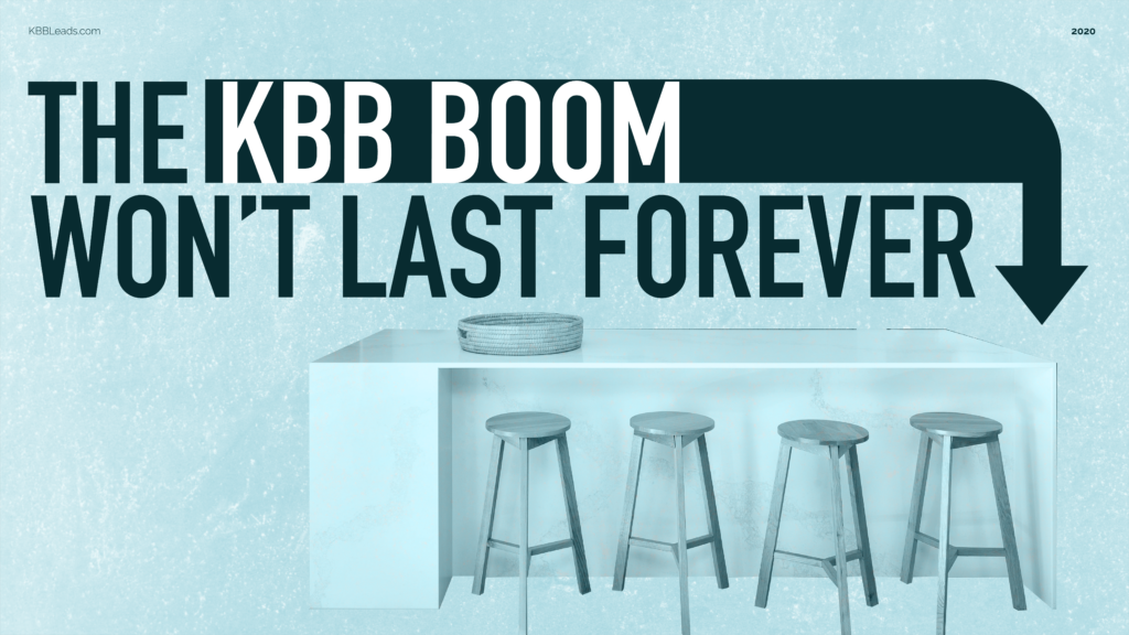 The KBB Boom Won't Last Forever